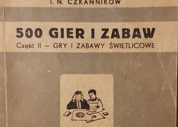 500 GIER I ZABAW Część II J. N. Czkannikow