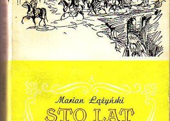 (2543) STO LAT BEZ MAŁA WSPOMNIENIA LEKARZA Z LAT 1869 – 195