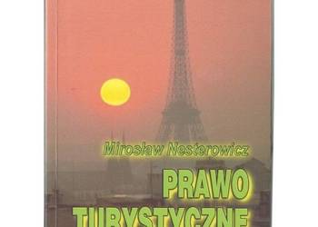 Prawo Turystyczne - Nesterowicz Mirosław