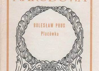 PLACÓWKA - PRUS BOLESŁAW