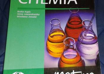 Chemia. Matura 2010 - B. Kupis, A. Lewandowska, W. Zewald