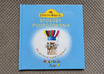 seria Zapytaj Misia o ... "SPOSOBY PODRÓŻOWANIA"
