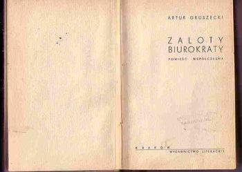 (3429) ZALOTY BIUROKRATY – ARTUR GRUSZECKI
