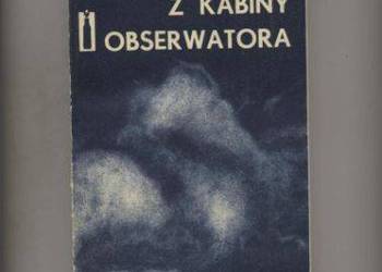 Z kabiny obserwatora -Janusz Kędzierski