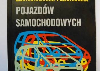 ELEKTROTECHNIKA I ELEKTRONIKA POJAZDÓW SAMOCHODOWYCH