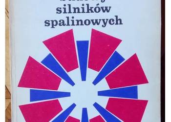 Technologia budowy silników spalinowych