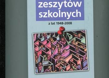 Humor zeszytów szkolnych z lat 1948 2008- Gałkiewicz opr.