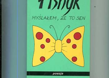 Myślałem,że to sen - Asnyk