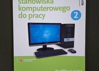 Książka Przygotowanie stanowiska komputerowego do pracy część 2.