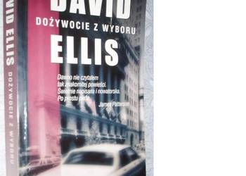 DOZYWOCIE Z WYBORU - DAVID ELLIS
