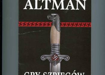 Gry szpiegów - John  Altman Gry szpiegów - John  Altman