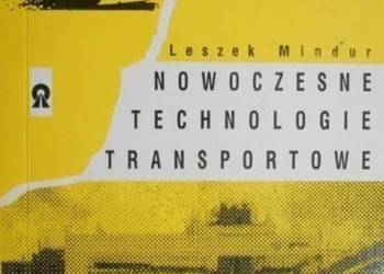 Nowoczesne technologie transportowe. Tom I