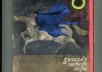 Gwiazdy suchego stepu - Kuczyński Gwiazdy suchego stepu - Kuczyński