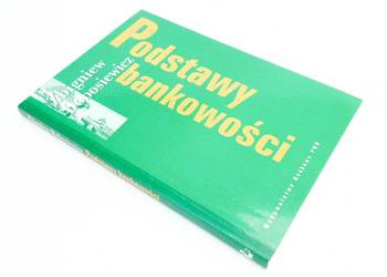 Podstawy bankowości Zbigniew Dobosiewicz