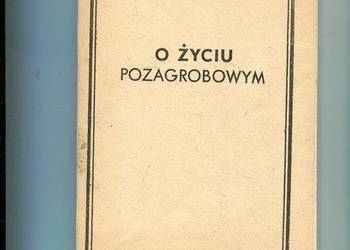 O życiu pozagrobowym