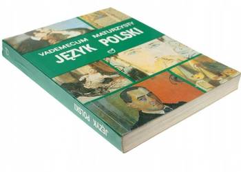 VADEMECUM MATURZYSTY JĘZYK POLSKI
