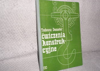 Ćwiczenia konstrukcyjne – T. Demeter