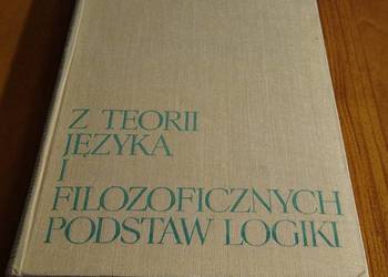 Z teorii języka i filozoficznych podstaw logiki Roman Ingarden