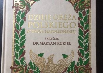 ( 2749 ) Dzieje Oręża Polskiego W Epoce Napoleońskiej