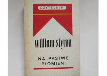 Na pastwę płomieni  Styron Set This House on Fire