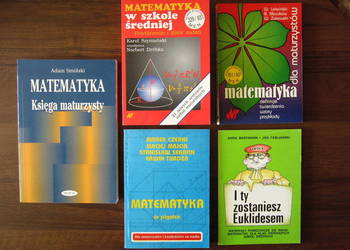 Książki do matematyki. Szkoła, matura, studia, egzaminy. 13 sztuk!
