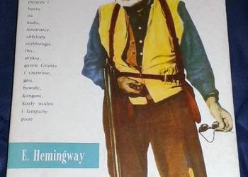 Zielone wzgórza Afryki - Ernest Hemingway