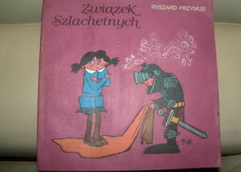 Związek szlachetnych Ryszard Przymus