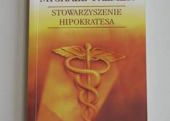 Stowarzyszenie Hipokratesa - Michael Palmer