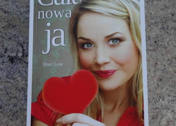 Cała nowa ja. Shari Low.