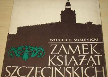 Zamek Książąt Pomorskich w Szczecinie