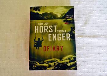 Jorn Lier Horst, Thomas Enger"Ofiary."