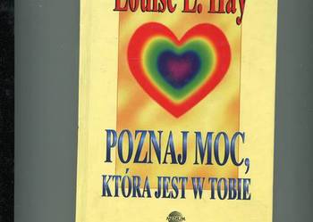 Poznaj moc która jest w tobie - Hay