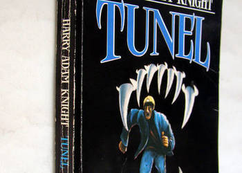 TUNEL - Harry Adam Knight - horror