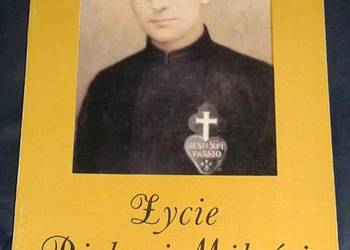 Życie pięknej miłości - O.  Bernard Kryszkiewicz Pasjonista