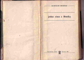 (4428) JEDNA ZIMA Z MONIKĄ – WŁADYSŁAW BOCHENEK