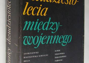 Prozaicy dwudziestolecia międzywojennego - sylwetki