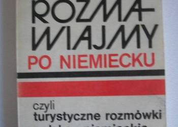 POROZMAWIAJMY PO NIEMIECKU ROZMÓWKI NIEMIECKIE