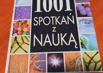 1001 spotkań z nauką J.Trefil Warszawa 1997