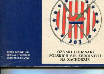Oznaki i odznaki Polskich Sił Zbrojnych na zachodzie cz.II
