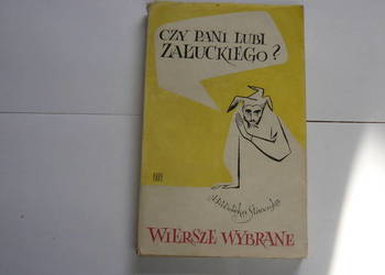 Czy Pan lubi Załuckiego - Marian Załucki