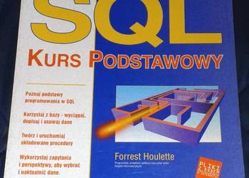 SQL kurs podstawowy - Forrest Houlette
