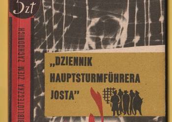 DZIENNIK HAUPTSTURMFUHRERA JOSTA - JERZY SZELIGA - 1964