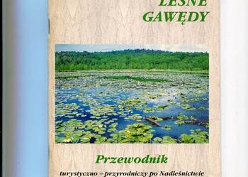 Leśne gawędy Przewodnik po nadleśnictwie Rokita