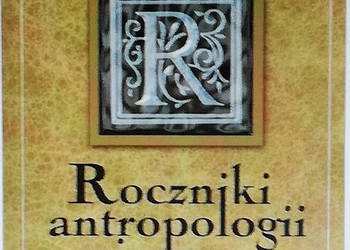 Roczniki Antropologii Wiedzy. Tom I