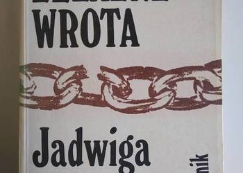Żelazne Wrota Jadwiga Chamiec