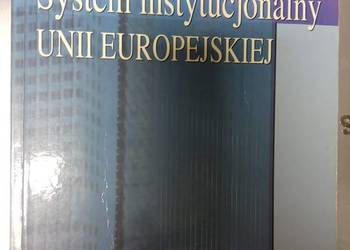 System instytucjonalny Unii Europejskiej okazje