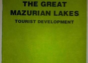 THE GREAT MAZURIAN LAKES TOURIST DEVELOPMENT THE GREAT MAZURIAN LAKES TOURIST DEVELOPMENT