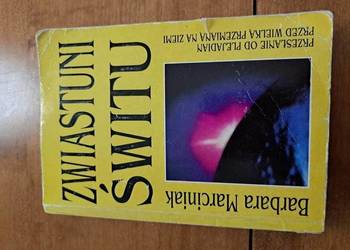 ZWIASTUNI ŚWITU,  ŚWIETLANA RODZINA  - MARCINIAK