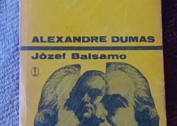 Alexandre Dumas. Józef Balsamo. Tom 1. Wyd. Literackie, 1967 r. Wydanie I. Alexandre Dumas. Józef Balsamo. Tom 1. Wyd. Literackie, 1967 r. Wydanie I.