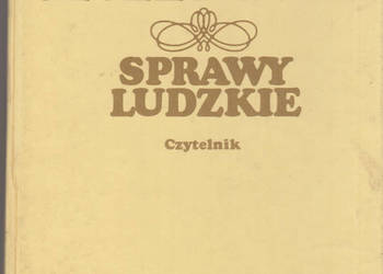 (02186) SPRAWY LUDZKIE – JAN SZCZEPAŃSKI